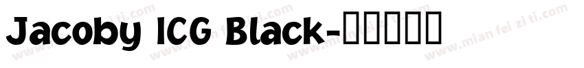 Jacoby ICG Black字体转换